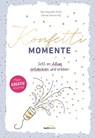 Konfetti-Momente - Ellen Nieswiodek-Martin ; Deborah Pulverich - 9783957349699