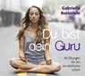 Du bist dein Guru - Hörbuch -  - 9783957360274