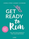 Get ready to run - Carina Stöwe ; Mandy Jochmann - 9783957361073