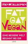 Fat. Gay. Vegan. - Sean O ́Callaghan - 9783957361370