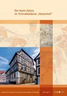 Der Iwein-Zyklus im Schmalkaldener "Hessenhof" - Thüringer Landesamt für Denkmalpflege und Archäologie - Bau- und Kunstdenkmalpflege - 9783957550873