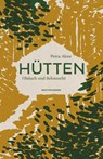 Hütten - Petra Ahne - 9783957577108