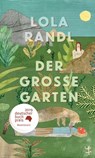 Der Große Garten - Lola Randl - 9783957577450