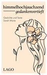 himmelhochjauchzend gedankenvertieft - Sarah Marie - 9783957612137