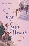 To My Sunflower - Marie Weis - 9783957612380