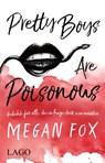 Pretty Boys Are Poisonous - Megan Fox - 9783957612472