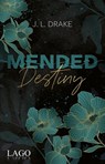 Mended Destiny - J. L. Drake - 9783957612632