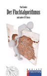 DER FLUCHTALGORITHMUS - Paul Sanker - 9783957656810