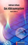 DAS ALBTRAUMSYSTEM - Adrian Urban - 9783957657060