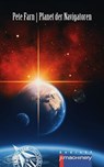 PLANET DER NAVIGATOREN - Pete Farn - 9783957657374