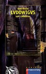 LVDOWIGVS von Lüttelnau - Axel Kruse - 9783957659248