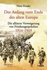 Der Anfang vom Ende des alten Europa - Hans Fenske - 9783957680969