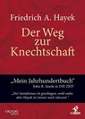 Der Weg zur Knechtschaft - Friedrich A. Von Hayek - 9783957681201
