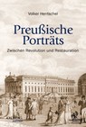 Preußische Porträts - Volker Hentschel - 9783957681423