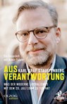 Aus Verantwortung - Karl Graf Stauffenberg ; Armin Fuhrer - 9783957682123