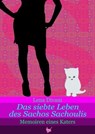 Das siebte Leben des Sachos Sachoulis - Lena Divani - 9783957710284