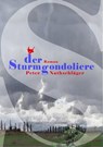 Der Sturmgondoliere - Peter Nathschläger - 9783957710864