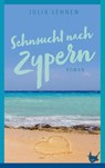 Sehnsucht nach Zypern - Julia Lehnen - 9783957713261