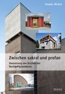 Zwischen sakral und profan - Hanna Weber - 9783957733078