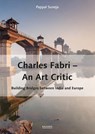 Charles Fabri - An Art Critic - Pappal Suneja - 9783957733115