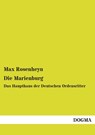 Die Marienburg - Max Rosenheyn - 9783957824585