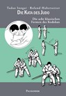 Die Kata des Judo - Tadao Inogai ; Roland Habersetzer - 9783957840400