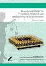 Bewertungsleitfaden für ITK-Systeme, Elektronik und elektrotechnische Geräteeinheiten - Wilhelm Uhlenberg ; Knut Rittner ; Thomas Kuchlmayr ; Dieter Gruner - 9783957862518