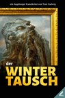 der Wintertausch - Toni Ludwig - 9783957863508