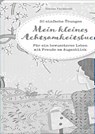 Mein kleines Achtsamkeitsbuch - Simone Hermerath - 9783957990297