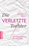 Die verletzte Tochter - Jeannette Hagen - 9783958030237