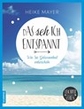Das seh ich entspannt - Heike Mayer - 9783958030435