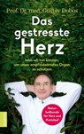 Das gestresste Herz - Prof. Dr. med. Gustav Dobos - 9783958032552