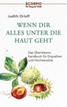 Wenn dir alles unter die Haut geht - Judith Orloff - 9783958034495