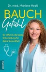 Bauchgefühl - Dr. med. Marlene Heckl - 9783958036574