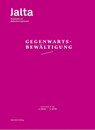 Gegenwartsbewältigung - Sharon Adler ; Michal Schwartze ; Azadeh Sharifi ; Micha Brumlik - 9783958082175