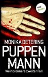 Puppenmann - Weinbrenners zweiter Fall - Monika Detering - 9783958245310