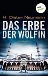 Das Erbe der Wölfin: Der zweite Fall für Johannes Clasen - H. Dieter Neumann - 9783958248236