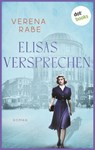 Elisas Versprechen - oder: Ein Lied für die Ewigkeit - Verena Rabe - 9783958248533