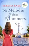 Die Melodie eines Sommers - Verena Rabe - 9783958249288