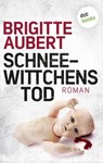 Schneewittchens Tod - Brigitte Aubert - 9783958249943