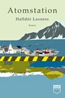 Atomstation - Halldór Laxness - 9783958297739