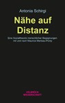 Nähe auf Distanz - Antonia Schirgi - 9783958323759