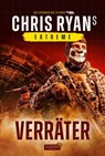 VERRÄTER (Extreme 2) - Chris Ryan - 9783958352704
