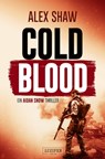 COLD BLOOD - Alex Shaw - 9783958352766