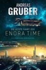 Die letzte Fahrt der Enora Time - Andreas Gruber - 9783958353435