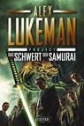 DAS SCHWERT DER SAMURAI (Project 19) - Alex Lukeman - 9783958359055