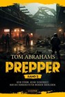 PREPPER - Band 2 - Tom Abrahams - 9783958359314