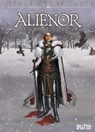 Königliches Blut - Alienor 02 - Arnaud Delalande ; Simona Mogavino ; Carlos Gomez - 9783958393349