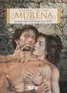 Murena 1 + 2. Purpur und Gold / Sand und Blut - Jean Dufaux ; Philippe Delaby - 9783958393790