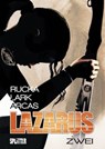 Lazarus Bd. 2: Der Treck der Verlierer - Greg Rucka ; Michael Lark - 9783958397330